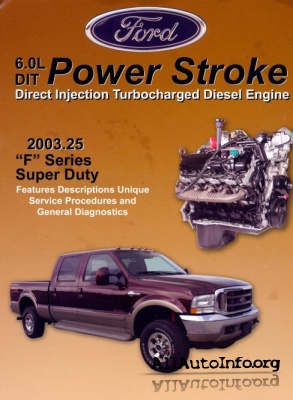 FORD Power Stroke 6.0L Direct Injection Turbocharged Diesel Engine