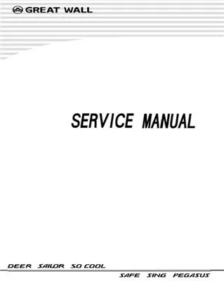 Great Wall Deer Sailor So Cool Safe Sing Pegasus Service Manual